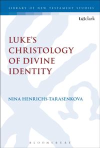 Luke s Christology of Divine Identity