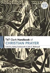 Kirjan kansi "T&T Clark Handbook of Christian Prayer"
