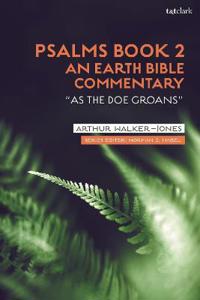 Bokomslag för "Psalms Book 2: An Earth Bible Commentary"