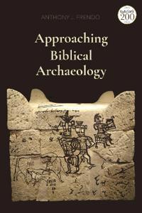 Bokomslag för "Approaching Biblical Archaeology"