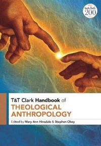 Bokomslag för "T&T Clark Handbook of Theological Anthropology"
