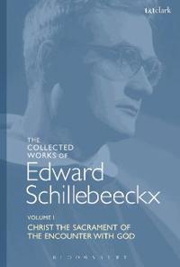 Bokomslag for "The Collected Works of Edward Schillebeeckx Volume 1"