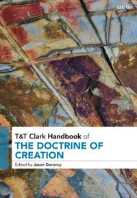 Bokomslag för "T&T Clark Handbook of the Doctrine of Creation"