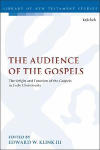 Bokomslag för "The Audience of the Gospels"