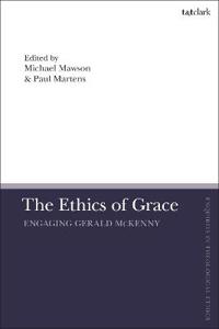 Bokomslag för "The Ethics of Grace"