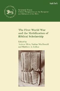 Bokomslag för "The First World War and the Mobilization of Biblical Scholarship"