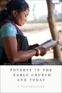Bokomslag för "Poverty in the Early Church and Today"
