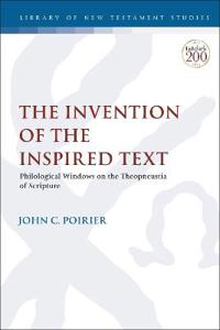 Bokomslag for "The Invention of the Inspired Text"