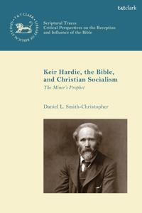 Bokomslag för "Keir Hardie, the Bible, and Christian Socialism"