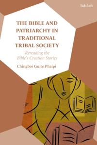 Bible and Patriarchy in Traditional Tribal Society
