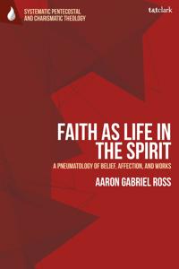 Bokomslag för "Faith as Life in the Spirit"