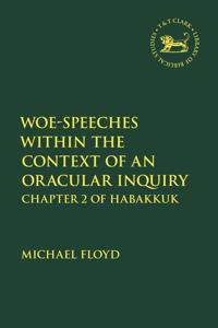 Bokomslag för "Woe-Speeches within the Context of an Oracular Inquiry"