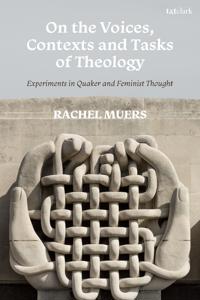 On the Voices, Contexts and Tasks of Theology