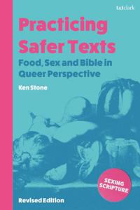 Practicing Safer Texts, Food, Sex and Bible in Queer Perspective
