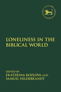 Loneliness in the Biblical World