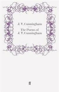 The Poems of  J. V. Cunningham