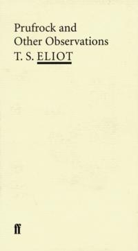 Prufrock and Other Observations