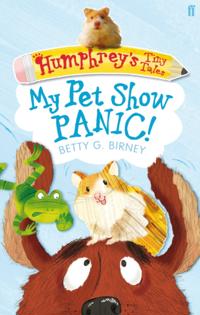 Humphrey's Tiny Tales 1: My Pet Show Panic!
