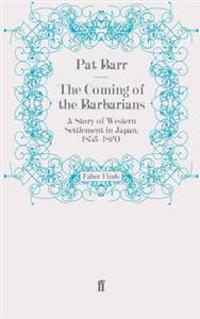 The Coming of the Barbarians