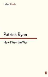 How I Won the War