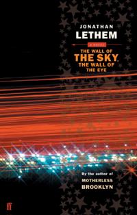 Wall of the Sky, the Wall of the Eye