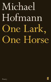 Bokomslag för "One Lark, One Horse"