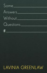 Some Answers Without Questions