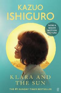 Klara and the Sun: The Times and Sunday Times Book of the Year