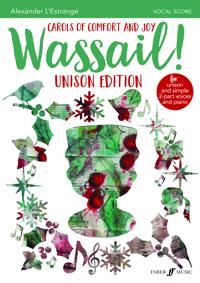 Wassail! Unison Edition