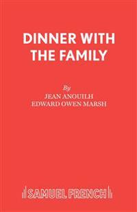 Dinner with the Family