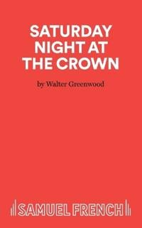 Saturday Night at the Crown