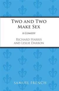 Two and Two Make Sex