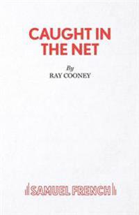 Caught in the Net