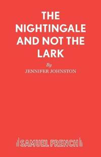 The Nightingale and Not the Lark