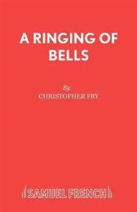 A Ringing of Bells