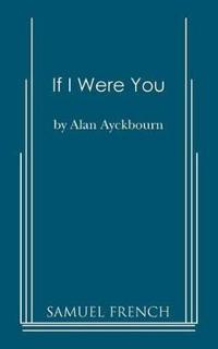 If I Were You