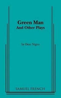 Green Man and Other Plays