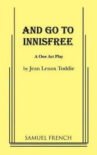 And Go to Innisfree