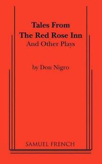 Tales from The Red Rose Inn and Other Plays