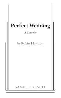 Perfect Wedding