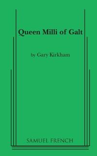 Queen Milli of Galt