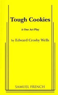 Tough Cookies: A One-Act Play