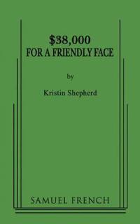 $38,000 for a Friendly Face