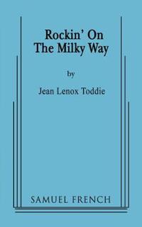 Rockin' on the Milky Way