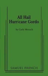 All Hail Hurricane Gordo