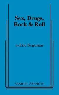 Sex, Drugs, Rock and Roll