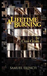 A Lifetime Burning