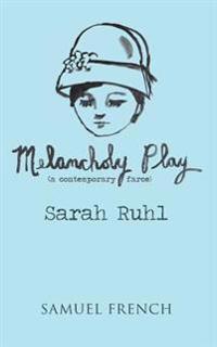 Melancholy Play