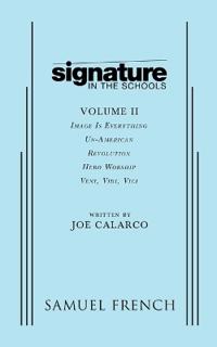 Signature in the Schools, Volume II