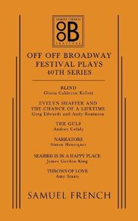Off Off Broadway Festival Plays, 40th Series
